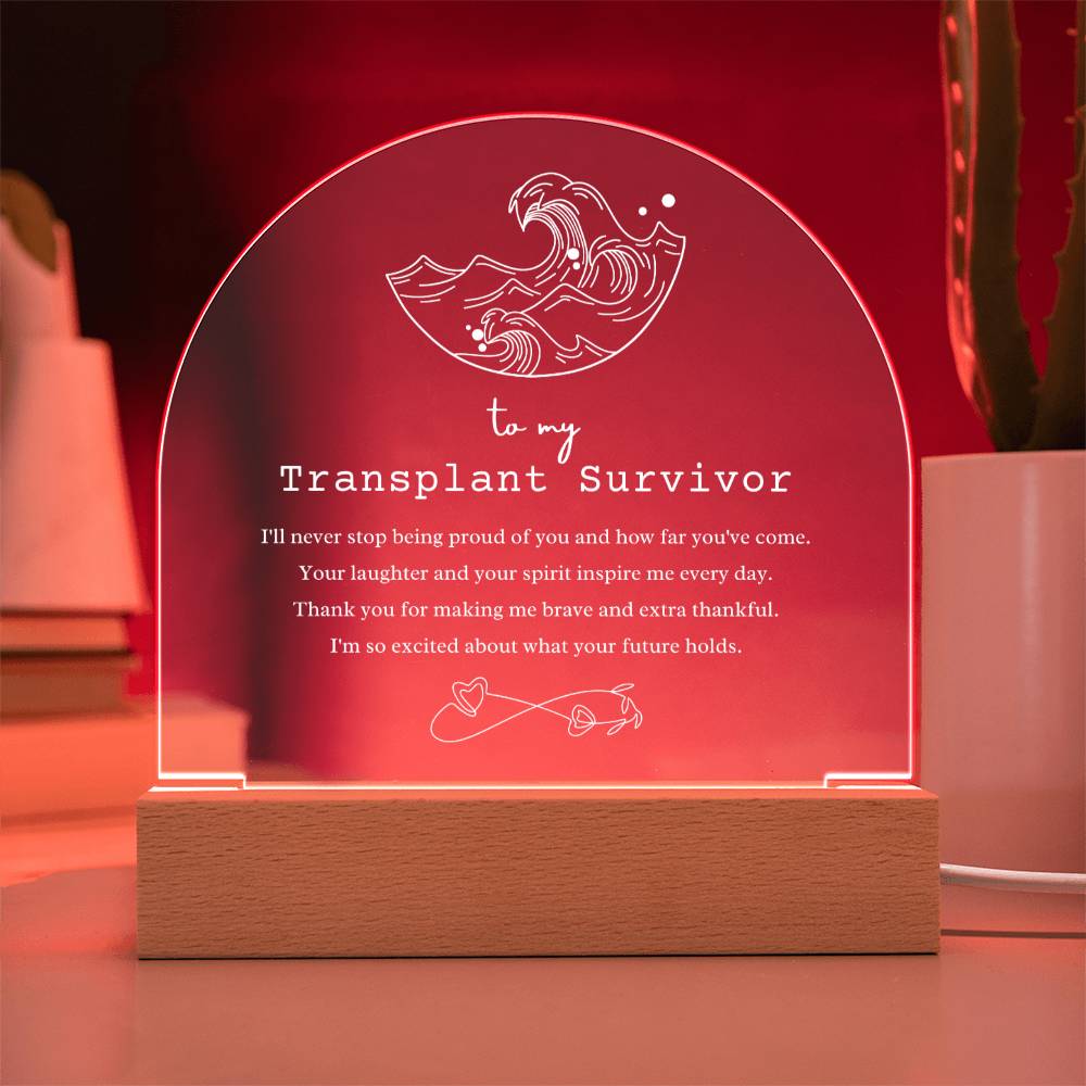 Transplant Survivor Acrylic Arch