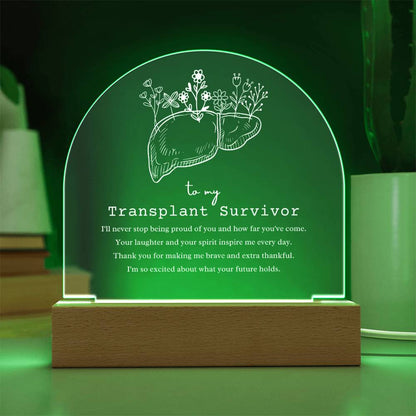 Liver Transplant Survivor Acrylic Arch