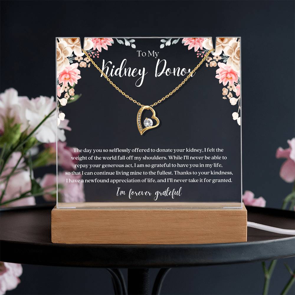 Kidney Donor Forever Grateful Bundle — Pendant Necklace and LED Acrylic Plaque